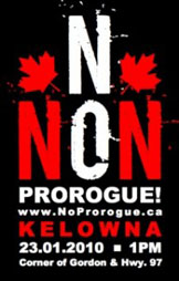 Poster for January 23rd “No/Non Prorogue”rally in Kelowna, BC.