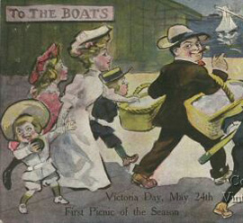   In this antique postcard a smiling, cigar-smoking father leads his wife and children towards the throngs gathered by a docked steamboat, for the “First Picnic of the Season” on Victoria Day  –  the unofficial beginning of summer in Canada.